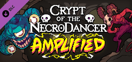 Crypt of the NecroDancer - AMPLIFIED (DLC)