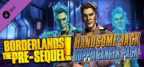 Borderlands: The Pre-Sequel - Handsome Jack Doppleganger Pack (DLC)